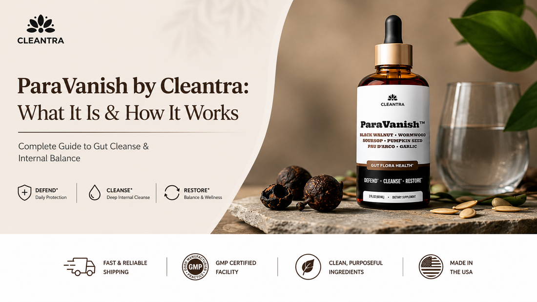 ParaVanish Review: What Makes Cleantra's Gut Cleanse Formula Different?
